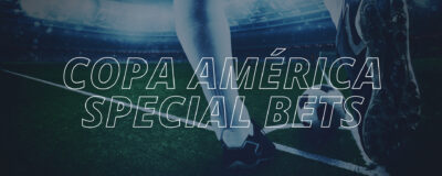 Apostas especiais da Copa América 2021 na LV BET