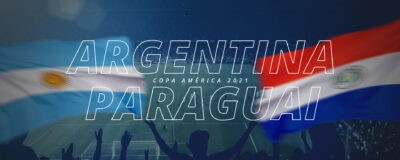 Argentina x Paraguai – Copa América 2021