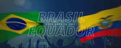 Brasil x Equador – Copa América 2021