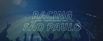 Racing x São Paulo – Copa Libertadores 2021