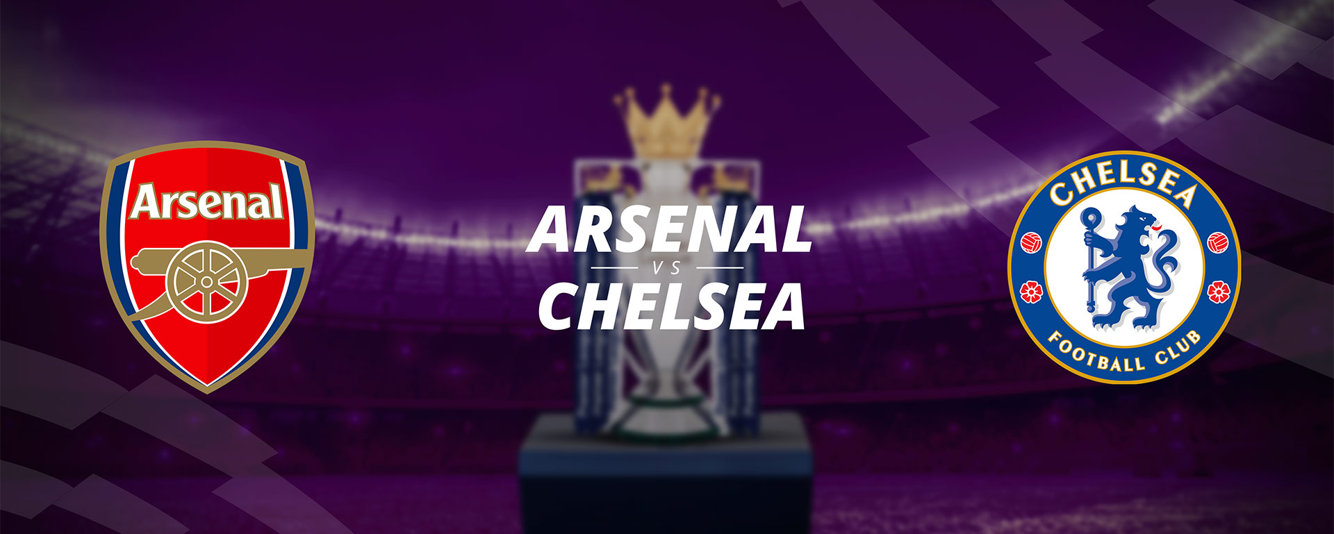 ARSENAL VS CHELSEA: BETTING PREVIEW